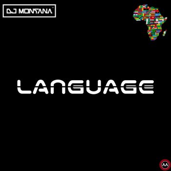 DJ Montana Language