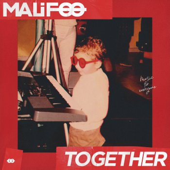 Malifoo Together - Radio Edit