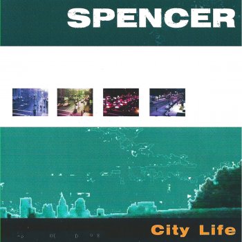Spencer City Life