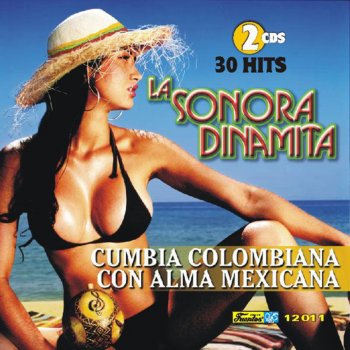La Sonora Dinamita feat. Lucho Argain La Mujer Es una Nave