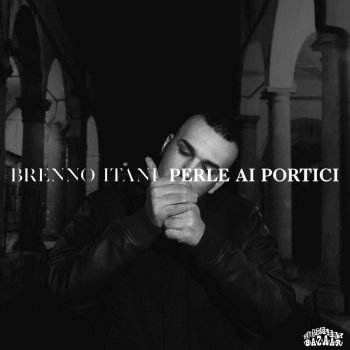 Brenno Itani feat. Roy Persico Perle ai portici