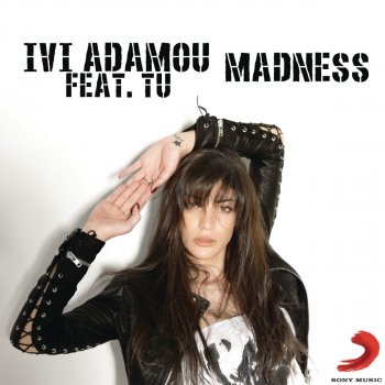 Ivi Adamou Madness - feat. tU