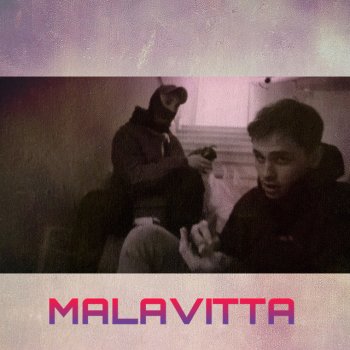 nx feat. Nolove MALAVITA
