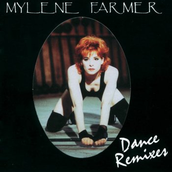 Mylène Farmer Plus Grandir - Mother's Live Remix