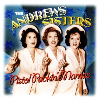 The Andrews Sisters Three Caballeros