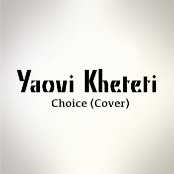 Yaovi Kheteti Choice (cover)