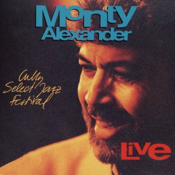 Monty Alexander Caribbean Circle (LIVE)