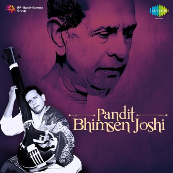 Bhimsen Joshi Raga Puriya Dhanashree: Drut Ektaal "Baje Jhanana Puriya"