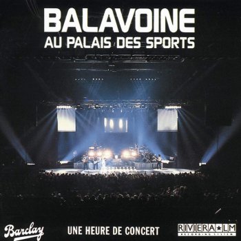 Daniel Balavoine Frappe avec ta tête - Live au Palais des Sports / 1984