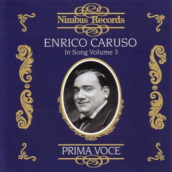 Enrico Caruso Dreams of Long Ago