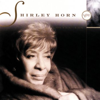 Shirley Horn Loving You