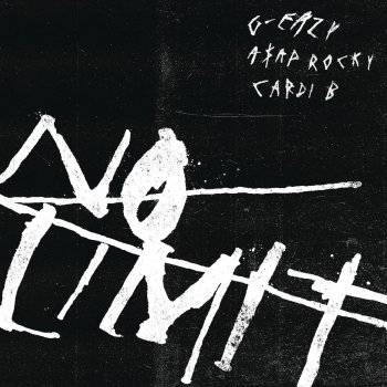 G-Eazy feat. A$AP Rocky & Cardi B No Limit
