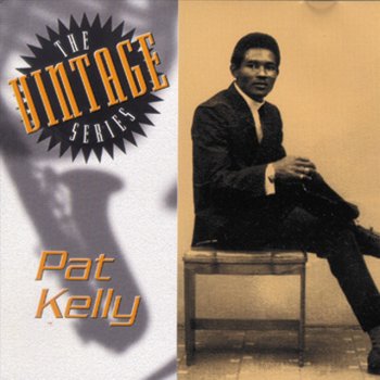 Pat Kelly Whiter Shade Of Pale