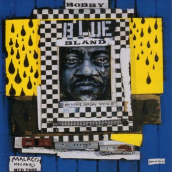 Bobby “Blue” Bland I'm Bobby "B"