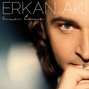 Erkan Aki You Are Not Alone
