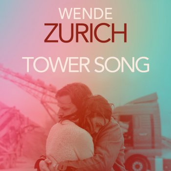 Wende Tower Song
