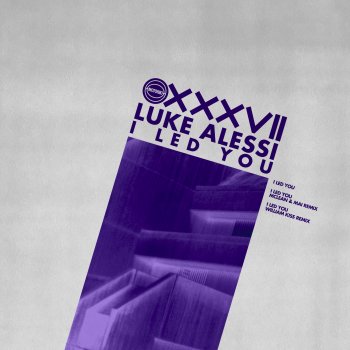 Luke Alessi feat. McLean & Mai I Led You - McLean & Mai Remix