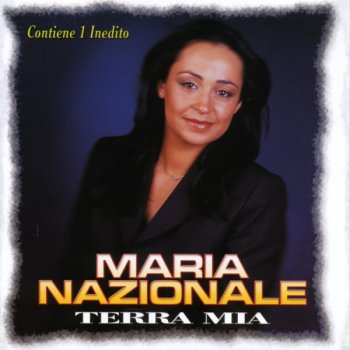 Maria Nazionale Terra mia