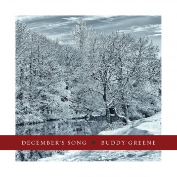 Buddy Greene Si Bheag Si Mhor / In the Bleak Midwinter