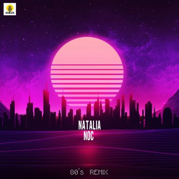 Natalia Noc (80´s remix)