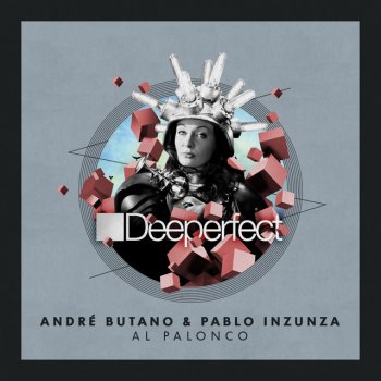 Andre Butano feat. Pablo Inzunza Al Palonco - Dub Mix
