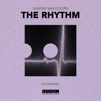 Sander van Doorn The Rhythm