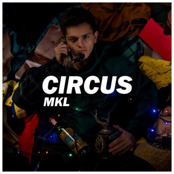 MKL Circus - Extended Mix