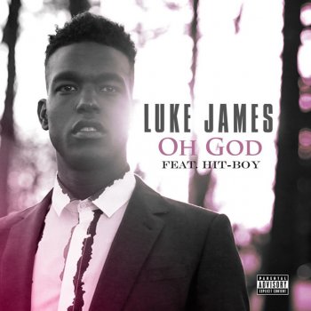 Luke James feat. Hit-Boy Oh God