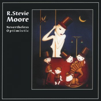 R. Stevie Moore The Man with the Cigar