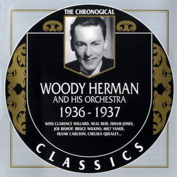Woody Herman and His Orchestra Give Me an Old-Fashioned Swing