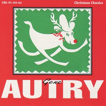 Gene Autry Rudolph the Red Nose Reindeer