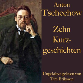 Anton Tschechow feat. Tim Eriksson & Bäng Management Kapitel 25.2
