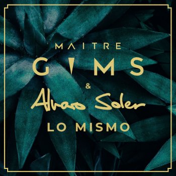 Maître Gims feat. Alvaro Soler Lo Mismo