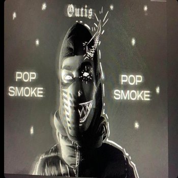Outis Pop Smoke