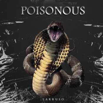 Larruso Poisonous