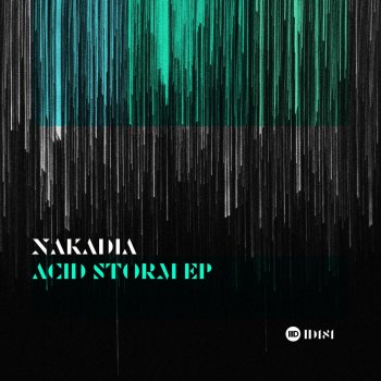 Nakadia Acid Storm