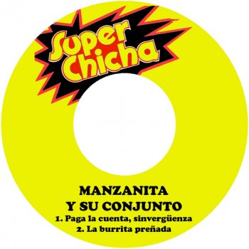 Manzanita y su Conjunto La Burrita Preñada