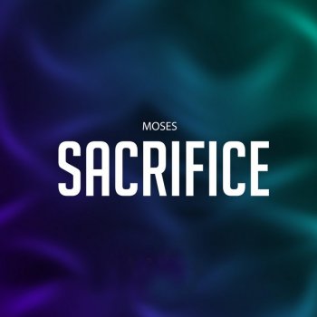 Moses Sacrifice