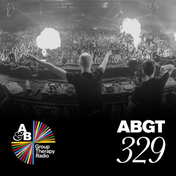 Above Beyond Group Therapy (Messages Pt. 5) [ABGT329]