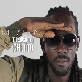 Merchant Through the Ghetto (Dub Mix)