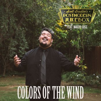 Scott Bradlee's Postmodern Jukebox feat. Mario Jose Colours of the Wind