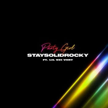 StaySolidRocky feat. Lil Uzi Vert Party Girl (Remix)