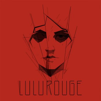 Lulu Rouge Sign Me Out (Radio Edit)