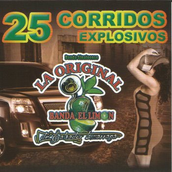 La Original Banda El Limón de Salvador Lizárraga El Corrido De Julio Cesar Chavez
