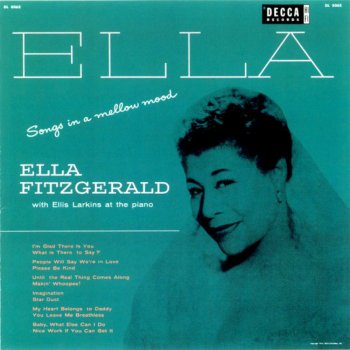 Ella Fitzgerald feat. Ellis Larkins I'm Glad There Is You