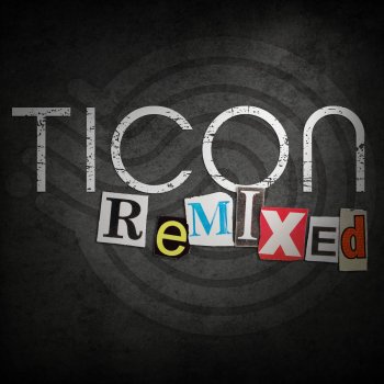 Ticon In the Dirt (Liquid Soul Remix)
