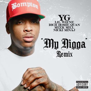 YG, Lil Wayne, Rich Homie Quan, Meek Mill & Nicki Minaj My Nigga (Remix)