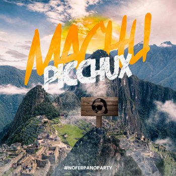Fer Palacio Machu Picchux - Remix