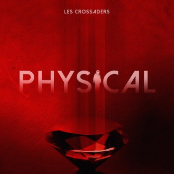 Les Crossaders Physical