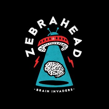 Zebrahead Bullet on the Brain